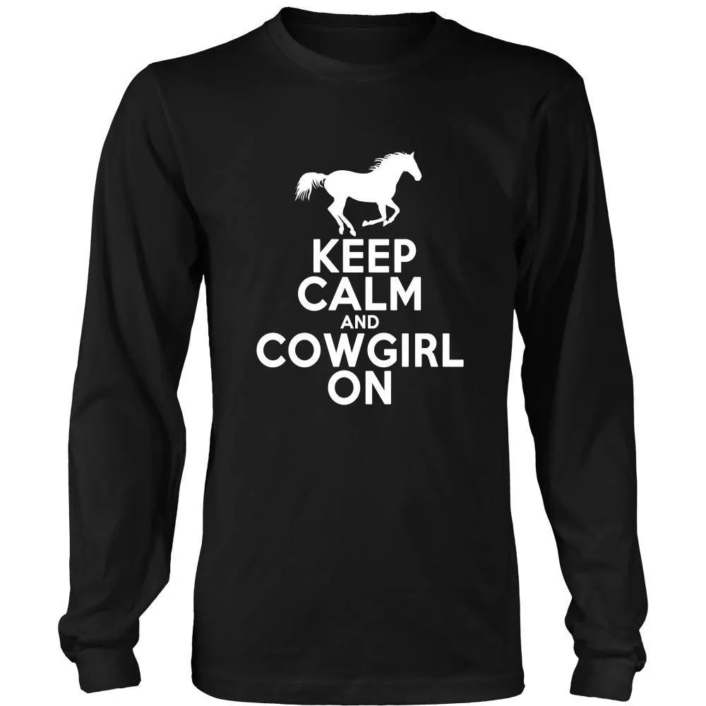 Keep Calm & CowGirl On