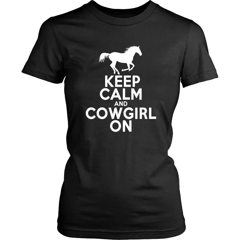 Keep Calm & CowGirl On