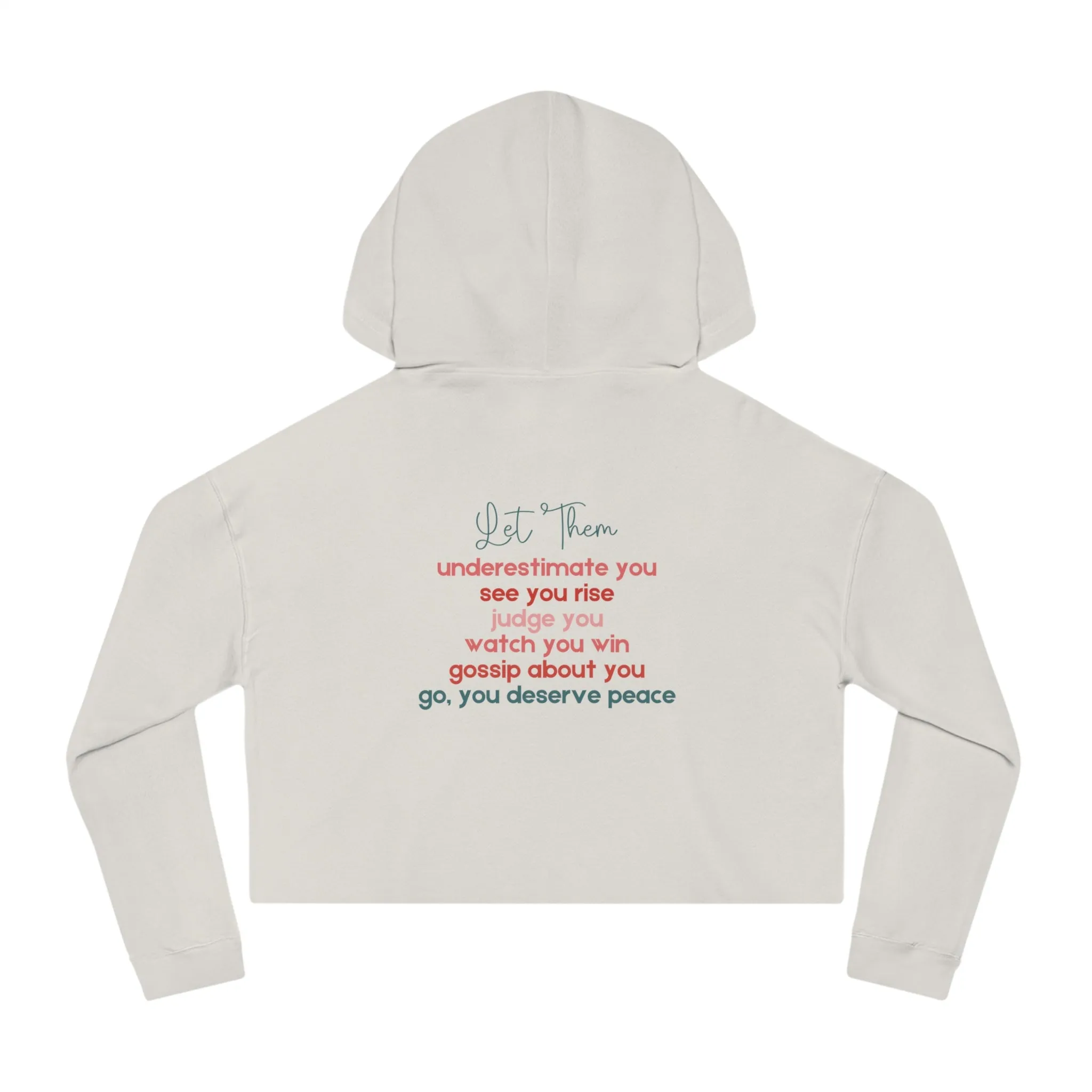 Let Them Cropped Hoodie