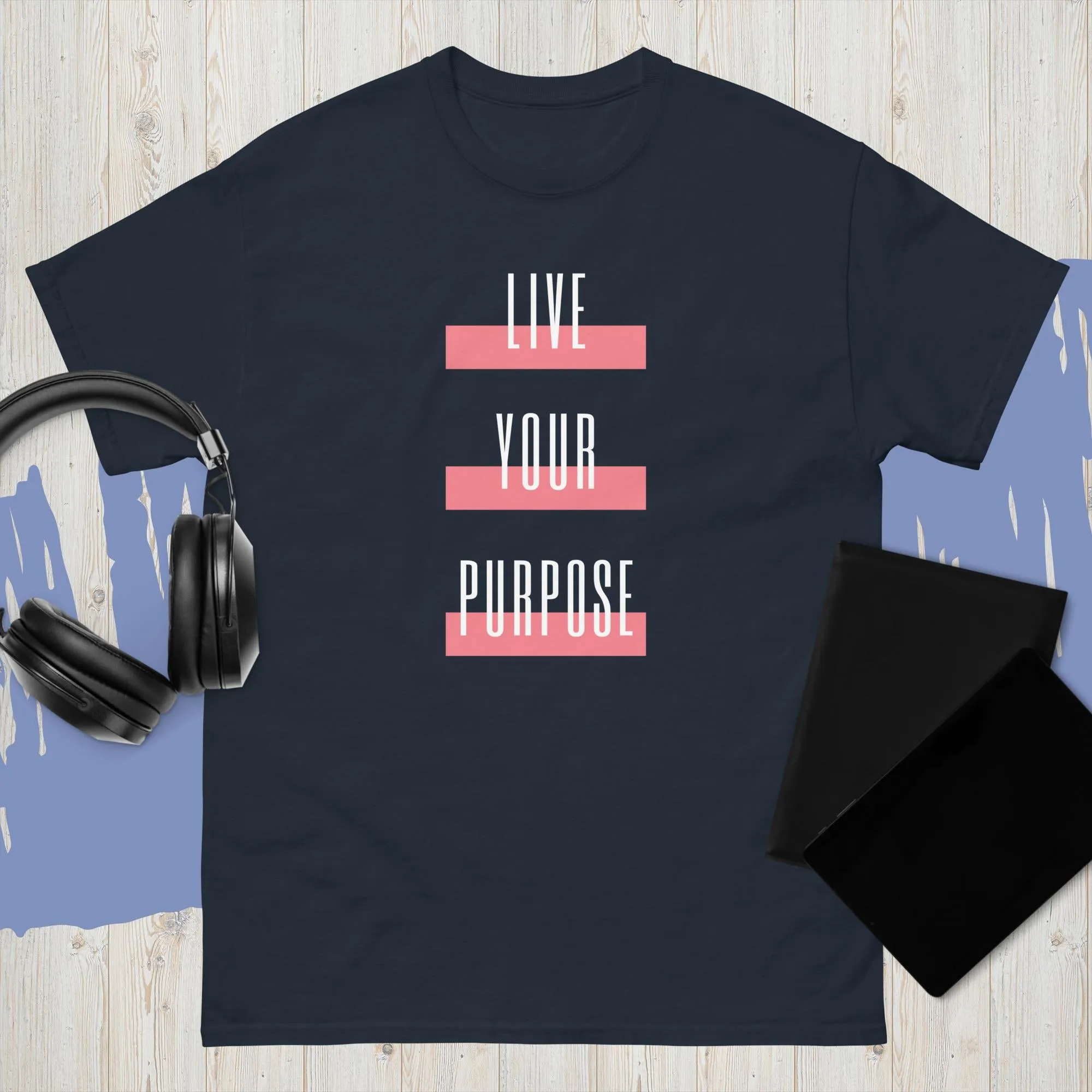LIVE YOUR PURPOSE