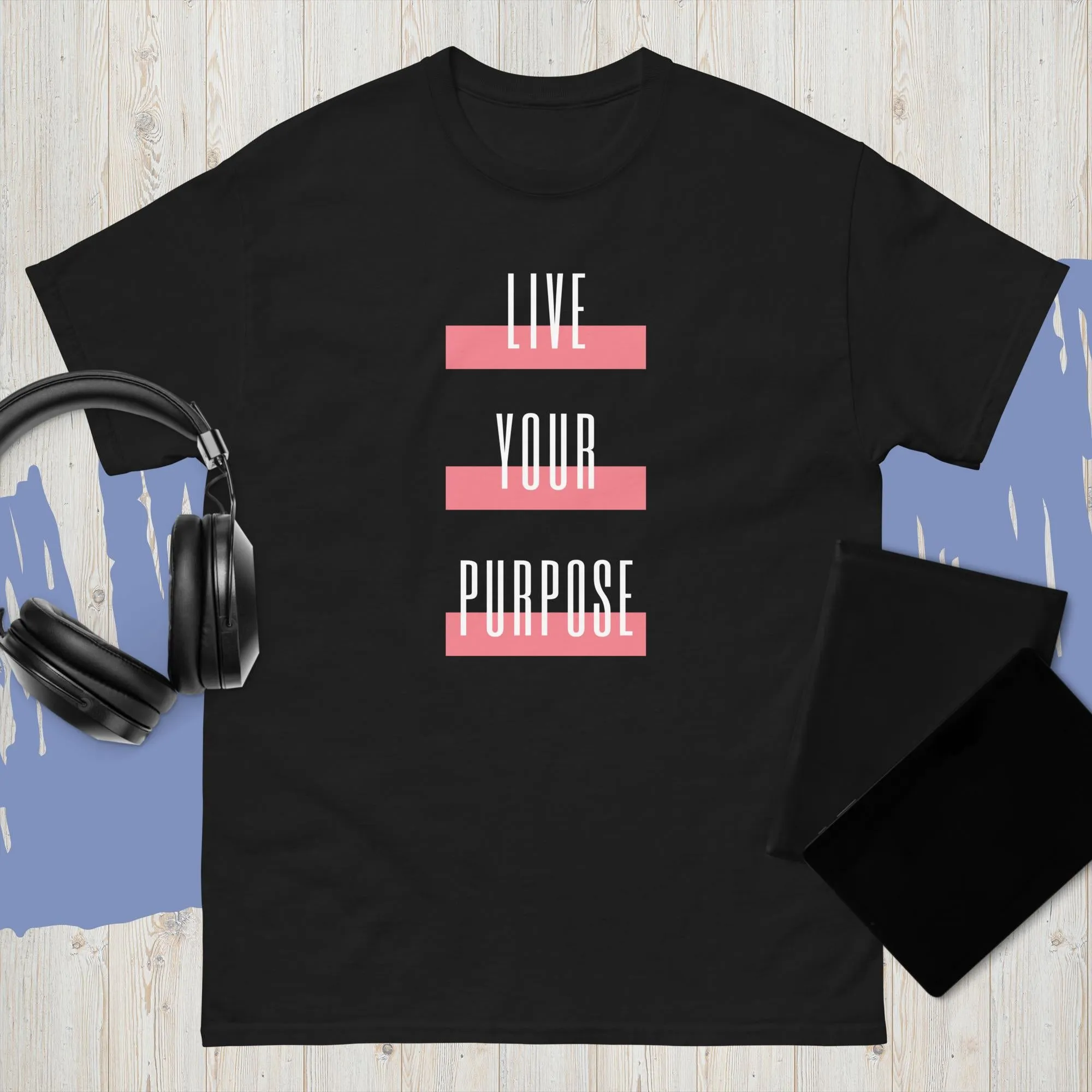 LIVE YOUR PURPOSE