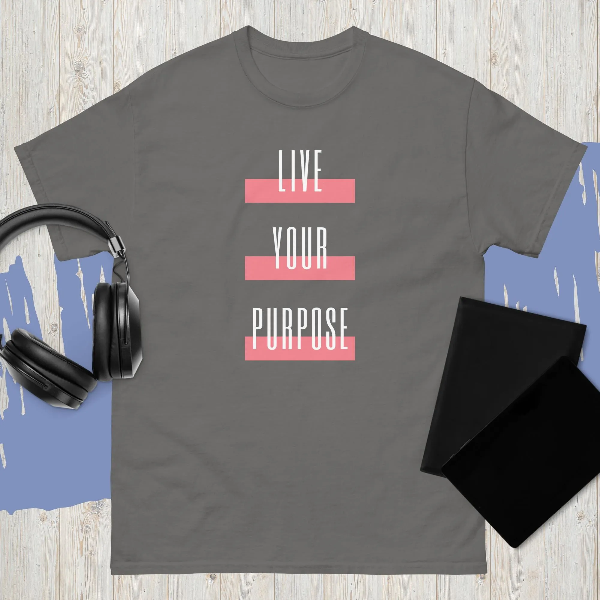 LIVE YOUR PURPOSE