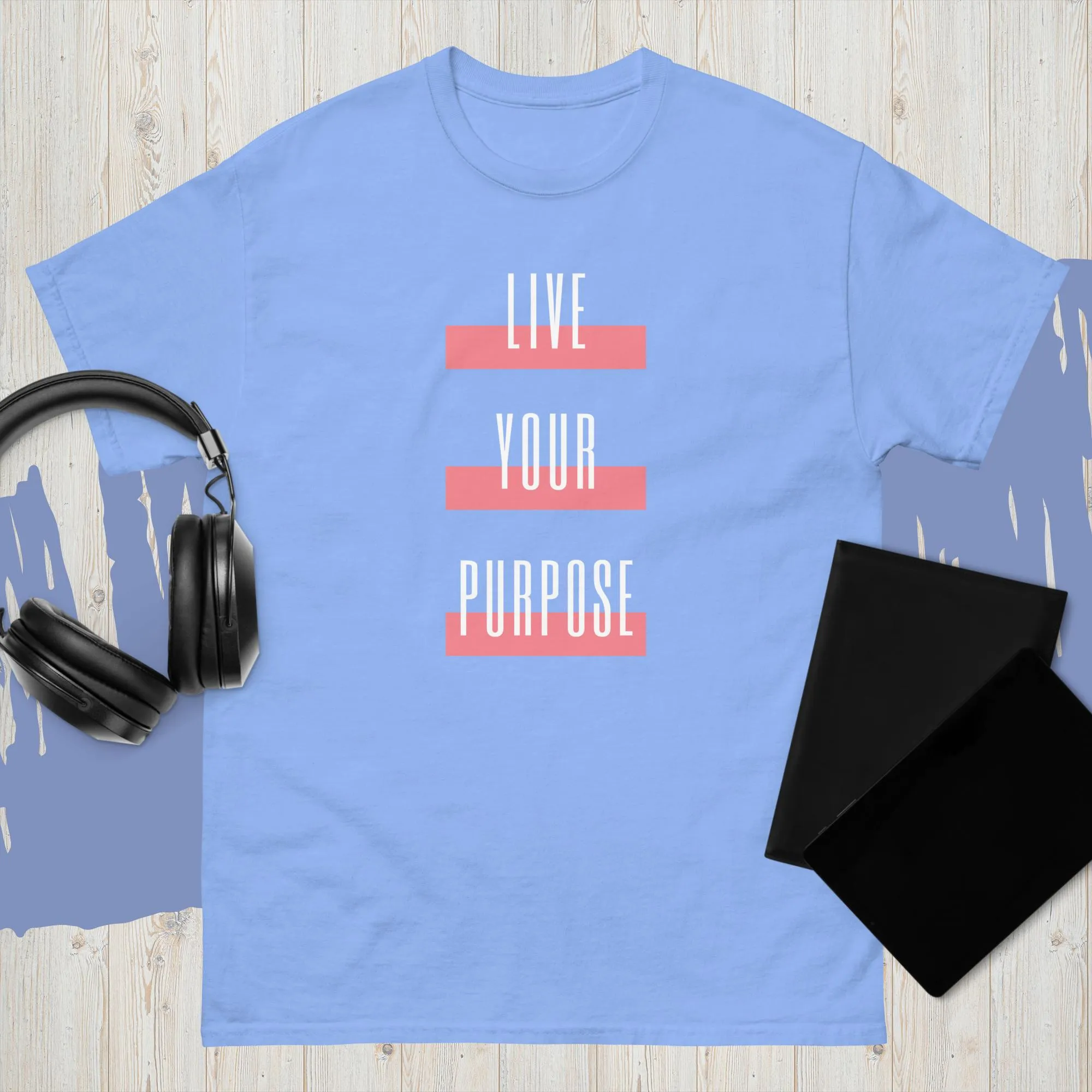 LIVE YOUR PURPOSE