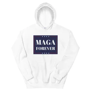 MAGA Forever Unisex Hoodie