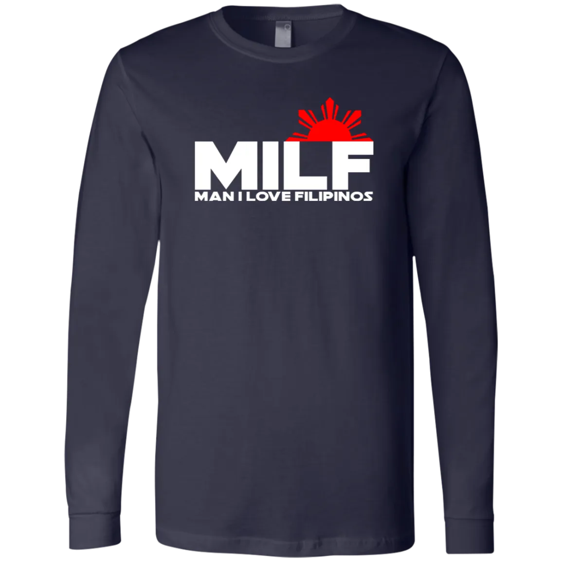 MILF Man I Love Filipinos Unisex Jersey Long Sleeve T-Shirt