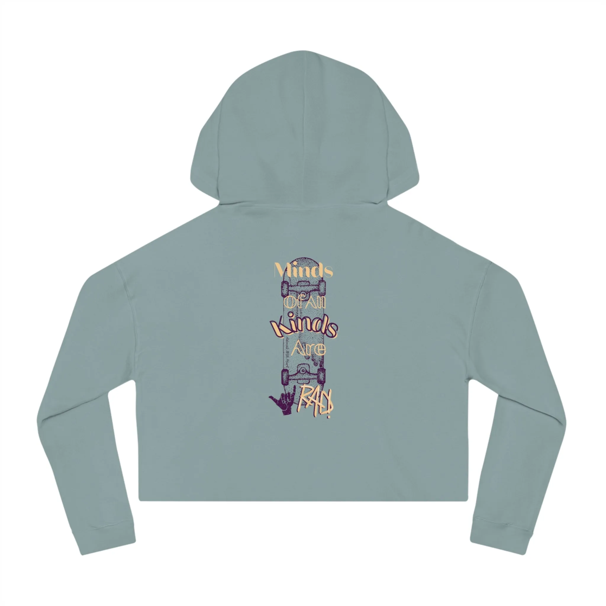 Minds of All Kinds Are RAD Cropped Hoodie
