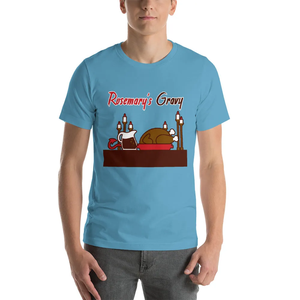 Movie The Food™ "Rosemary's Gravy" T-Shirt