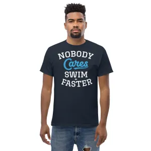 Nobody Cares Swim Faster Premium Men's Tee