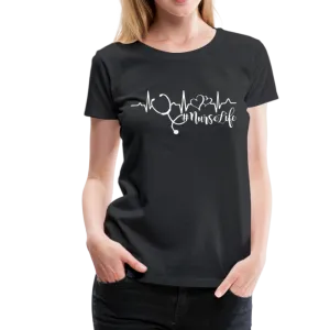 #Nurselife Women’s Premium T-Shirt (CK1396)