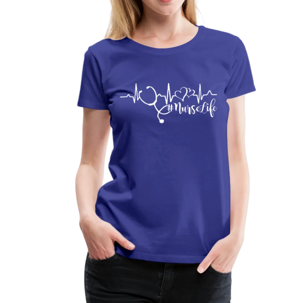 #Nurselife Women’s Premium T-Shirt (CK1396)