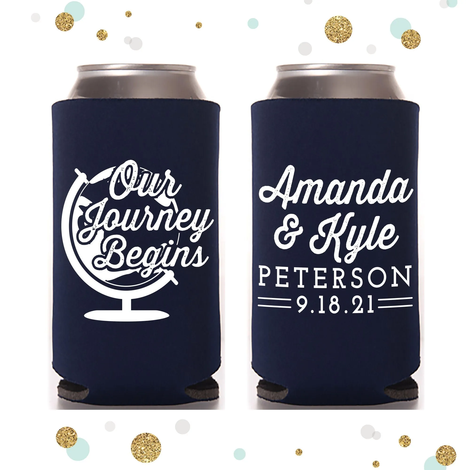 Our Jouney Begins - Slim 12oz Wedding Can Cooler #123S