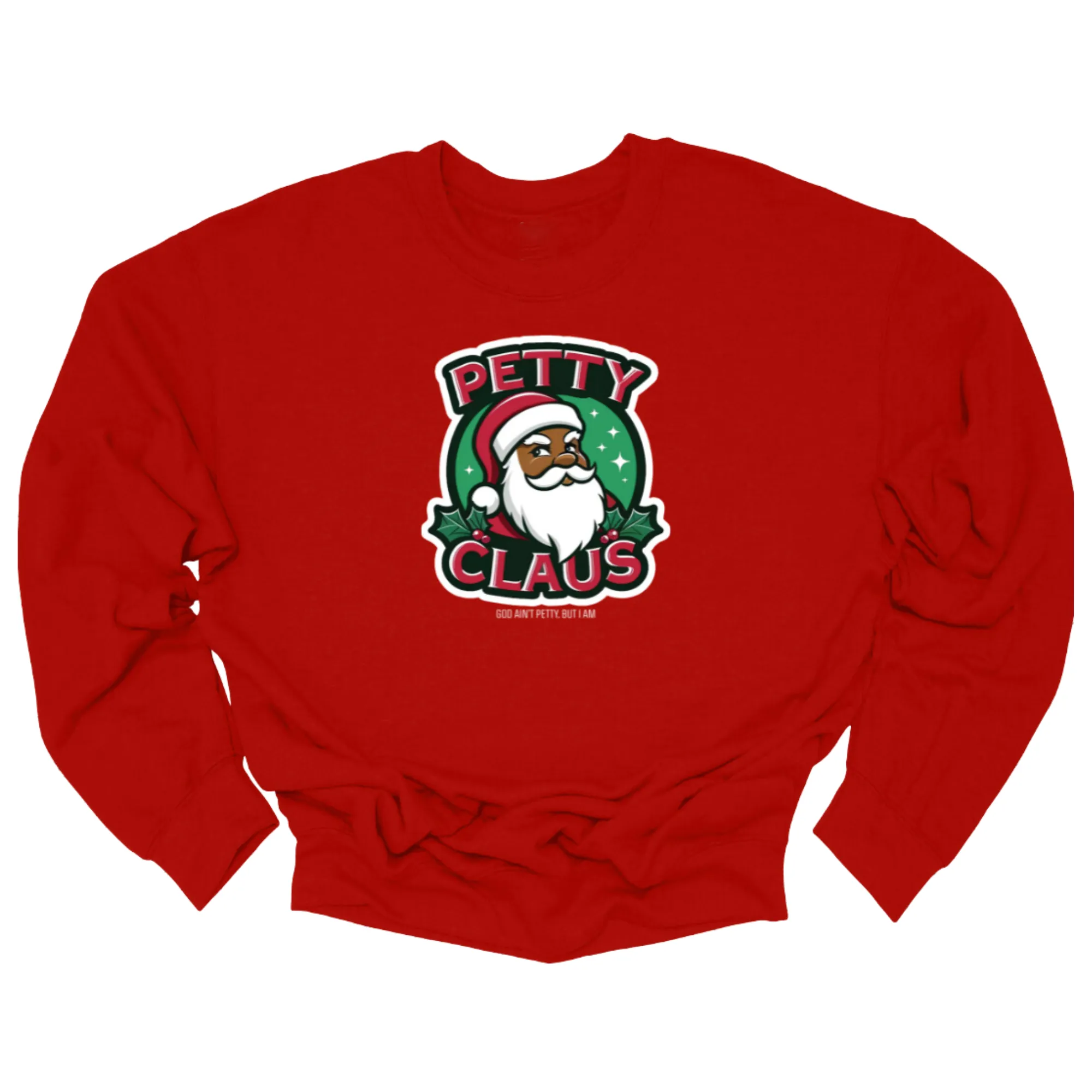 Petty Claus Image Unisex Sweatshirt