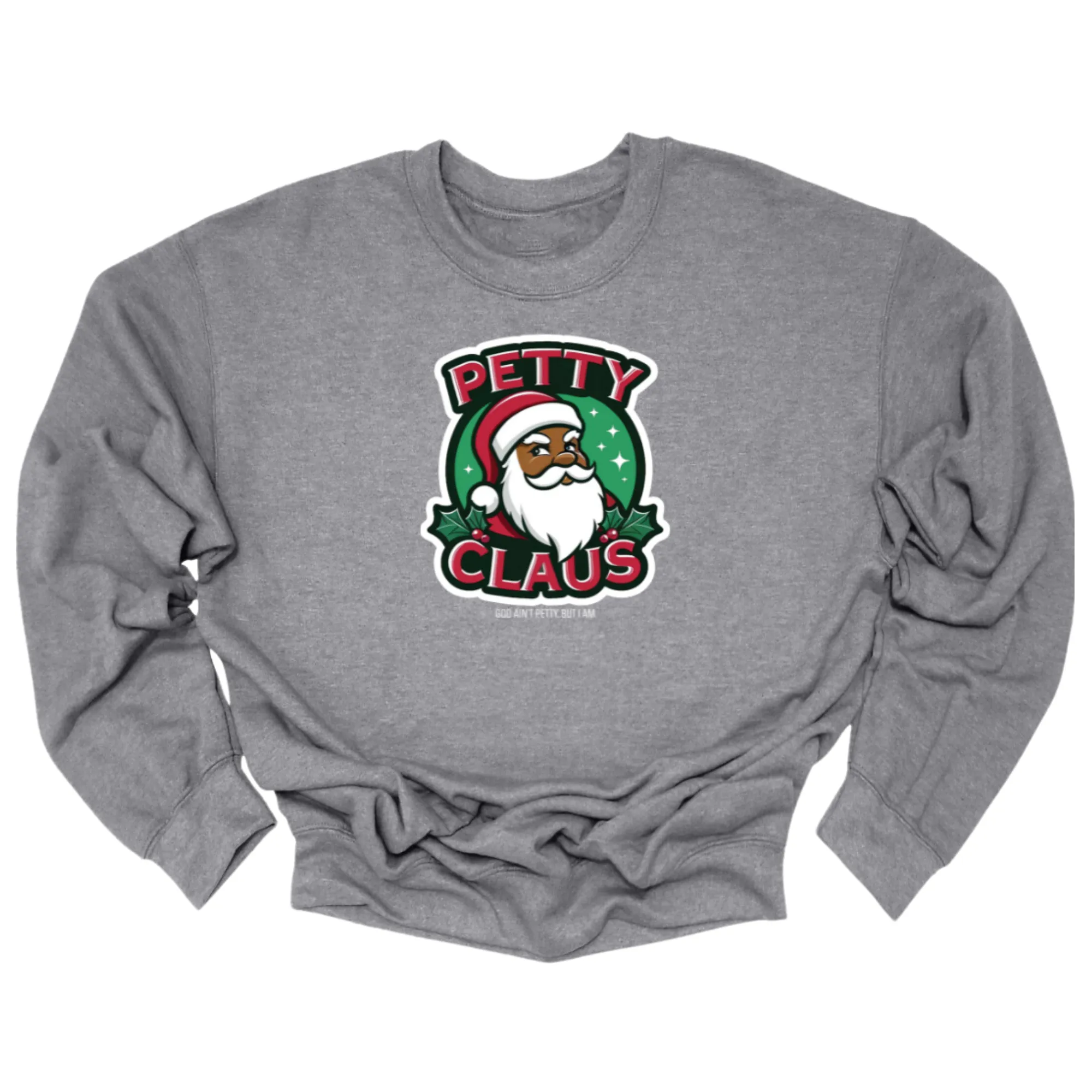 Petty Claus Image Unisex Sweatshirt
