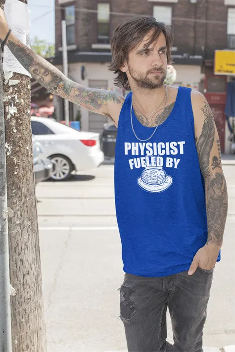 Physicist Fueled by (Men)