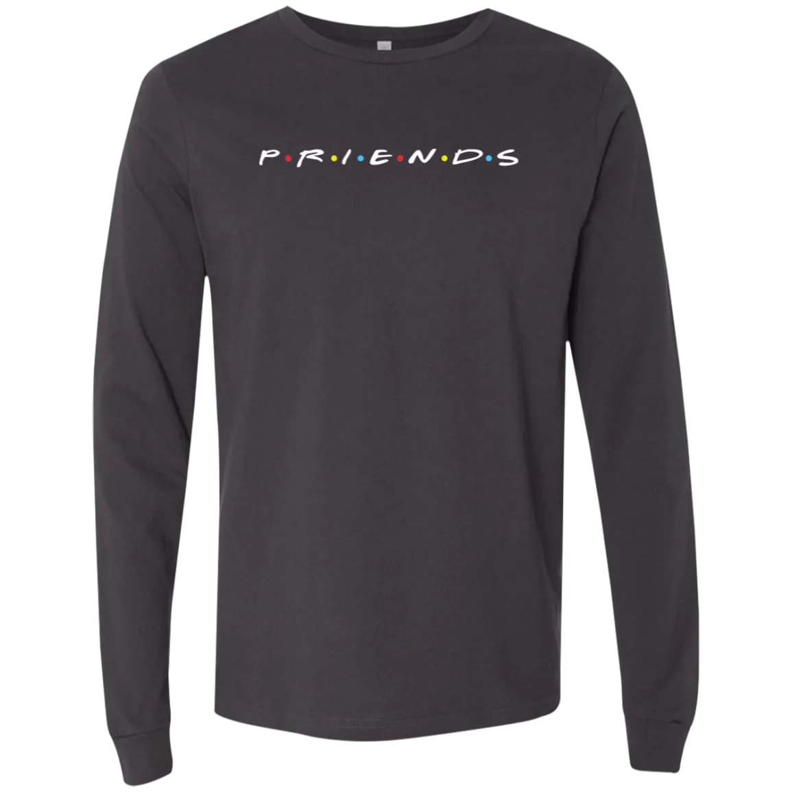 Priends Unisex Jersey Long Sleeve T-Shirt