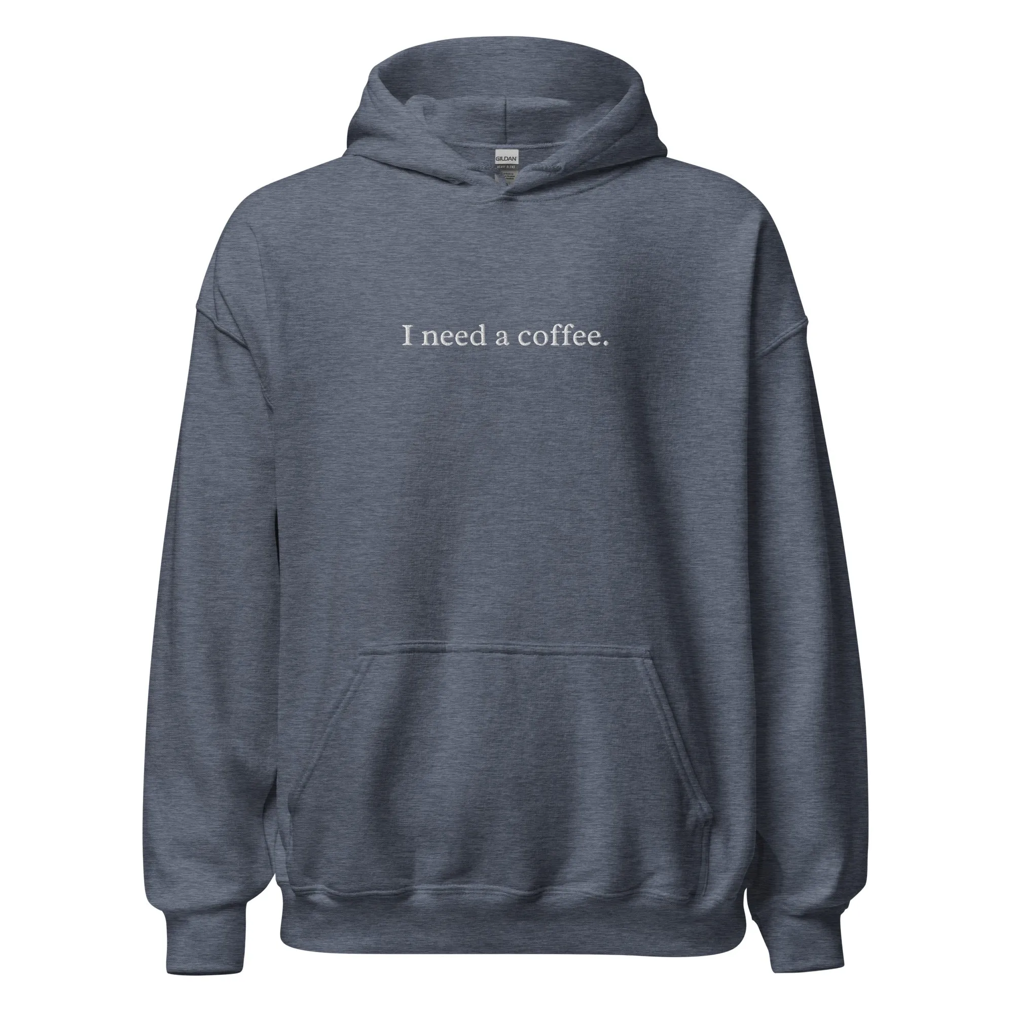 "I Need a Coffee" Embroidered Hoodie