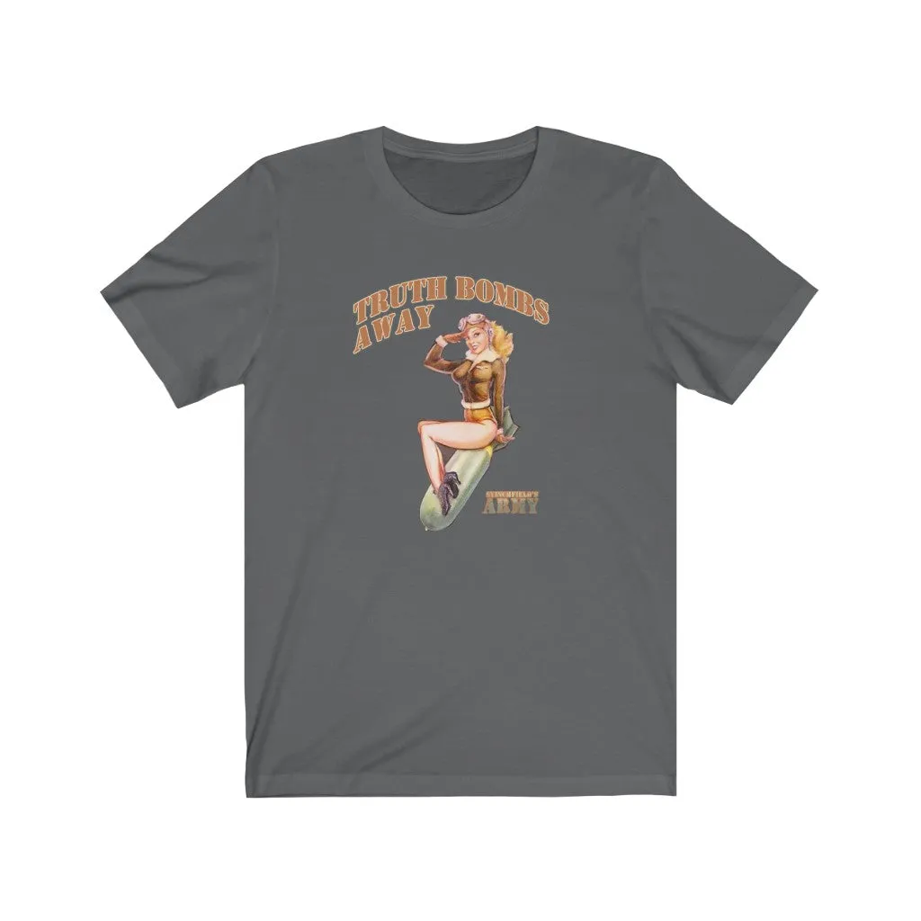 "Stinchfield's Army Truth Bombs Away" Men's T-Shirt