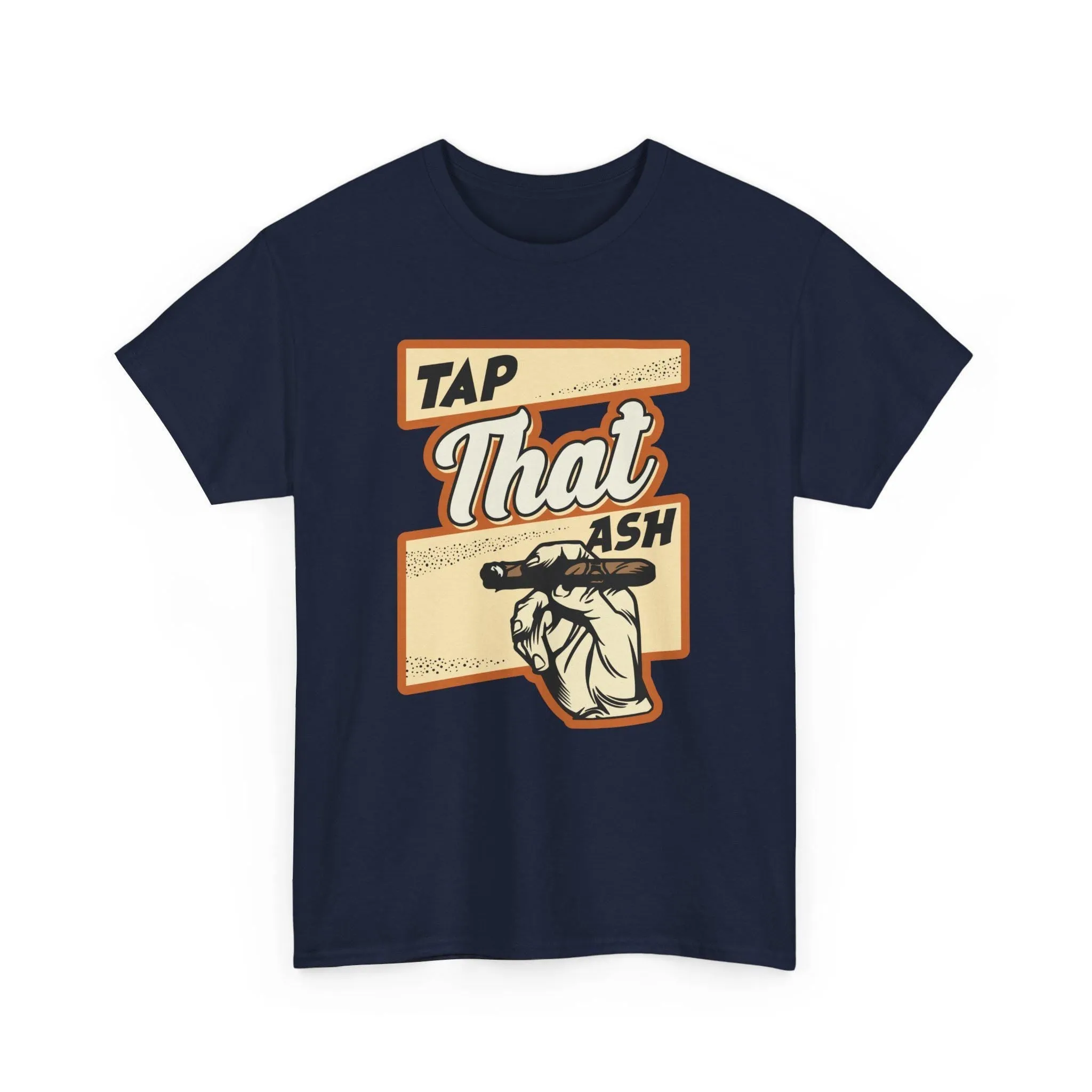 Tap That Ash Vintage T-Shirt