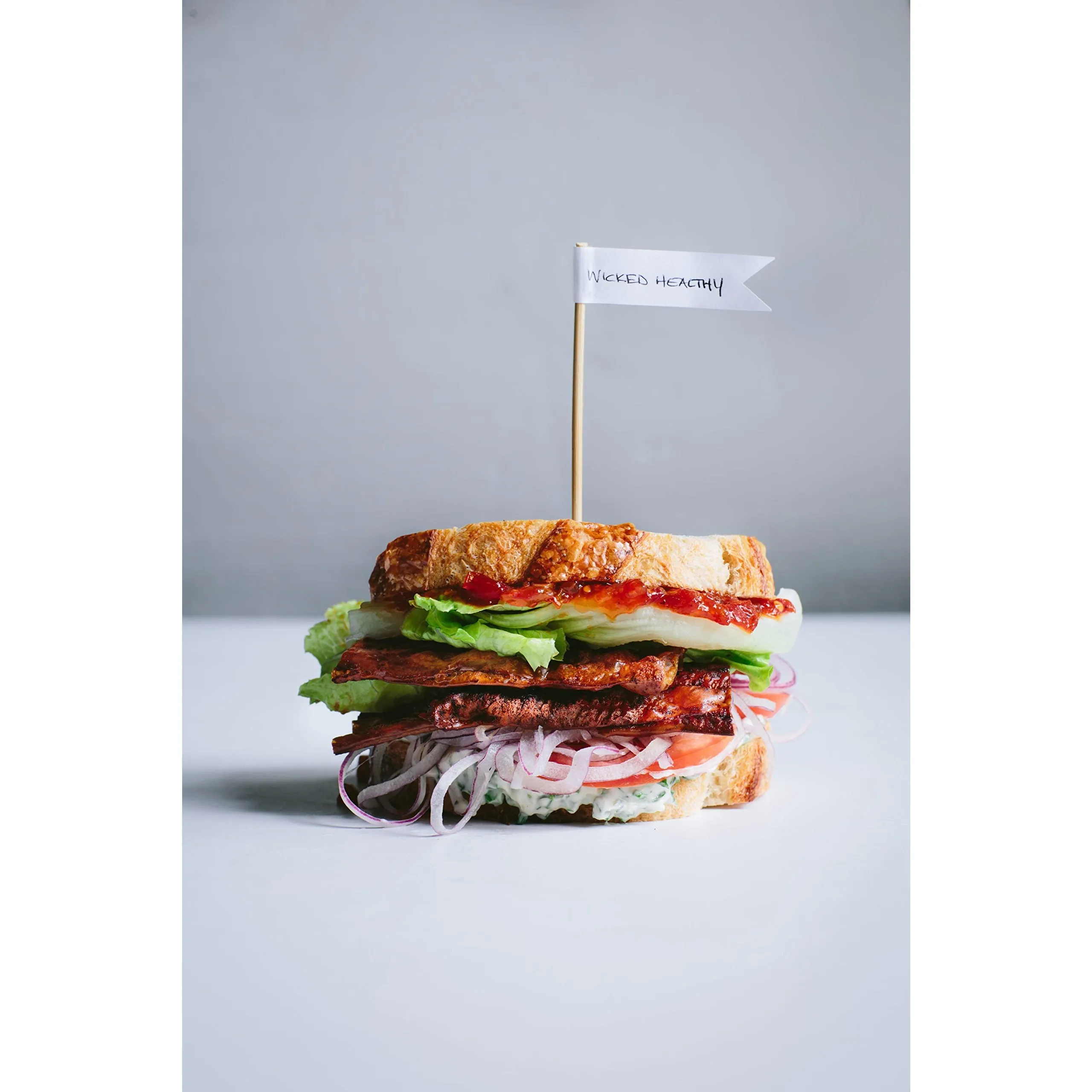 The Wicked Healthy Cookbook by Chad Sarno, Derek Sarno