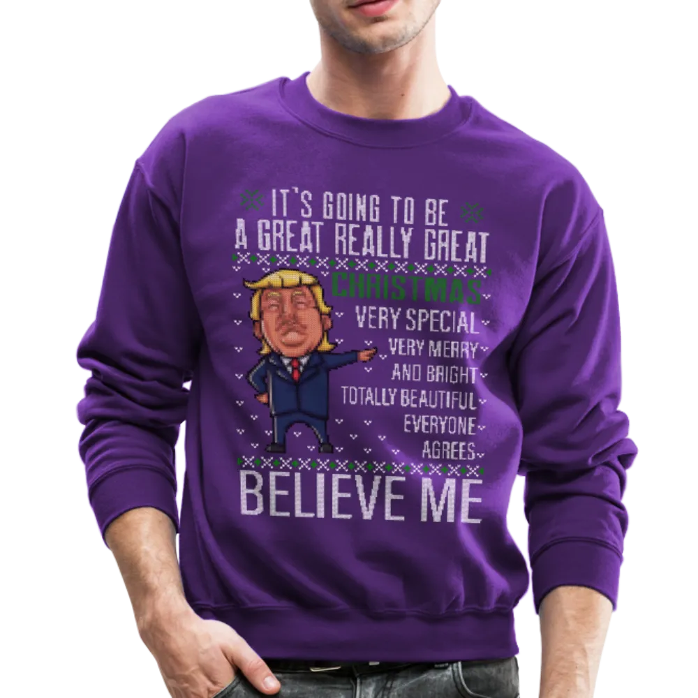 Trump Really Great Christmas Sweather Crewneck Sweatshirt (CK1641)